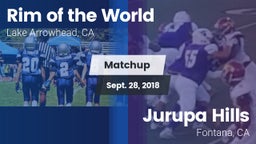 Matchup: Rim of the World vs. Jurupa Hills  2018