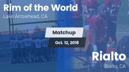 Matchup: Rim of the World vs. Rialto  2018