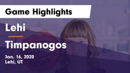 Lehi  vs Timpanogos  Game Highlights - Jan. 16, 2020
