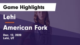 Lehi  vs American Fork  Game Highlights - Dec. 12, 2020