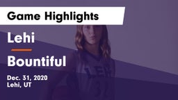 Lehi  vs Bountiful  Game Highlights - Dec. 31, 2020