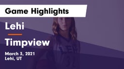Lehi  vs Timpview Game Highlights - March 3, 2021