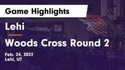 Lehi  vs Woods Cross Round 2 Game Highlights - Feb. 24, 2022