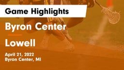 Byron Center  vs Lowell  Game Highlights - April 21, 2022
