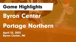 Byron Center  vs Portage Northern Game Highlights - April 23, 2022
