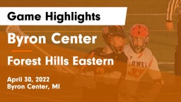 Byron Center  vs Forest Hills Eastern  Game Highlights - April 30, 2022