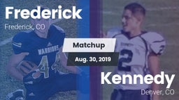 Matchup: Frederick vs. Kennedy  2019