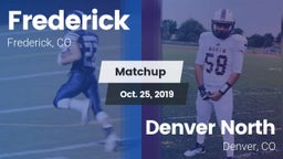 Matchup: Frederick vs. Denver North  2019