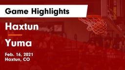 Haxtun  vs Yuma  Game Highlights - Feb. 16, 2021