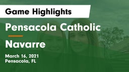 Pensacola Catholic  vs Navarre Game Highlights - March 16, 2021
