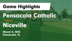Pensacola Catholic  vs Niceville  Game Highlights - March 8, 2022