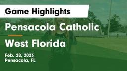 Pensacola Catholic  vs West Florida  Game Highlights - Feb. 28, 2023