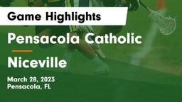 Pensacola Catholic  vs Niceville  Game Highlights - March 28, 2023