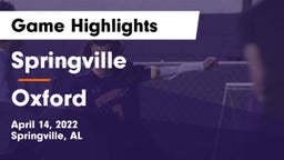 Springville  vs Oxford  Game Highlights - April 14, 2022