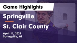 Springville  vs St. Clair County  Game Highlights - April 11, 2024