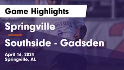 Springville  vs Southside  - Gadsden Game Highlights - April 16, 2024
