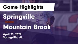 Springville  vs Mountain Brook  Game Highlights - April 23, 2024