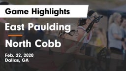 East Paulding  vs North Cobb  Game Highlights - Feb. 22, 2020