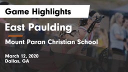 East Paulding  vs Mount Paran Christian School Game Highlights - March 12, 2020
