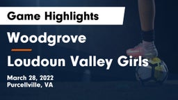 Woodgrove  vs Loudoun Valley Girls Game Highlights - March 28, 2022
