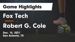 Fox Tech  vs Robert G. Cole  Game Highlights - Dec. 15, 2021
