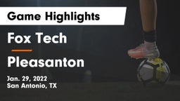 Fox Tech  vs Pleasanton  Game Highlights - Jan. 29, 2022