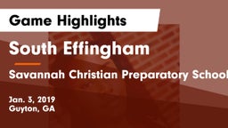 South Effingham  vs Savannah Christian Preparatory School Game Highlights - Jan. 3, 2019