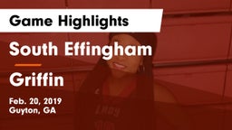 South Effingham  vs Griffin  Game Highlights - Feb. 20, 2019