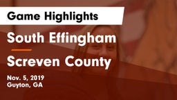 South Effingham  vs Screven County  Game Highlights - Nov. 5, 2019