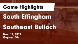 South Effingham  vs Southeast Bulloch  Game Highlights - Nov. 12, 2019