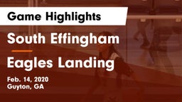 South Effingham  vs Eagles Landing Game Highlights - Feb. 14, 2020