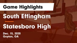 South Effingham  vs Statesboro High Game Highlights - Dec. 15, 2020
