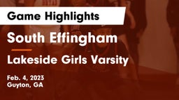 South Effingham  vs Lakeside  Girls Varsity Game Highlights - Feb. 4, 2023
