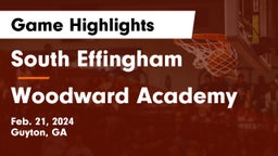 South Effingham  vs Woodward Academy Game Highlights - Feb. 21, 2024