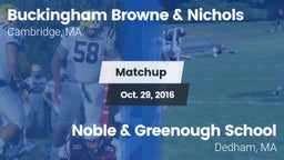 Matchup: Buckingham Browne & vs. Noble & Greenough School 2016