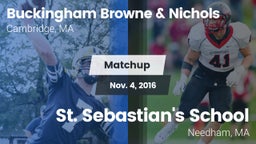 Matchup: Buckingham Browne & vs. St. Sebastian's School 2016