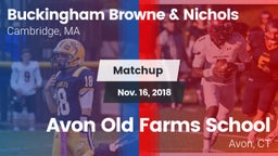 Matchup: Buckingham Browne & vs. Avon Old Farms School 2018