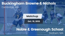 Matchup: Buckingham Browne & vs. Noble & Greenough School 2019