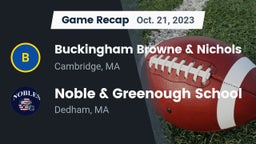 Recap: Buckingham Browne & Nichols  vs. Noble & Greenough School 2023