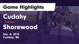 Cudahy  vs Shorewood  Game Highlights - Jan. 8, 2019