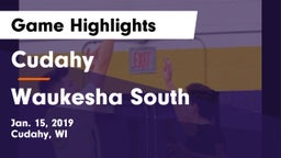 Cudahy  vs Waukesha South  Game Highlights - Jan. 15, 2019