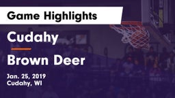 Cudahy  vs Brown Deer  Game Highlights - Jan. 25, 2019