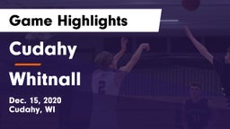 Cudahy  vs Whitnall  Game Highlights - Dec. 15, 2020