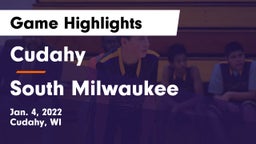 Cudahy  vs South Milwaukee  Game Highlights - Jan. 4, 2022