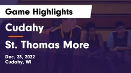 Cudahy  vs St. Thomas More  Game Highlights - Dec. 23, 2022