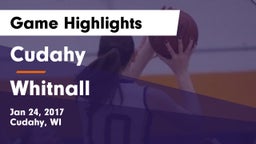 Cudahy  vs Whitnall  Game Highlights - Jan 24, 2017
