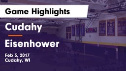 Cudahy  vs Eisenhower  Game Highlights - Feb 3, 2017