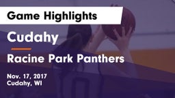 Cudahy  vs Racine Park Panthers  Game Highlights - Nov. 17, 2017