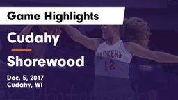 Cudahy  vs Shorewood  Game Highlights - Dec. 5, 2017