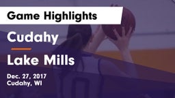 Cudahy  vs Lake Mills  Game Highlights - Dec. 27, 2017